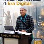 Hukum dan Keadilan di Era Digital(Kritik terhadap Formalisme dan Tantangan Penegakan Hukum Modern)